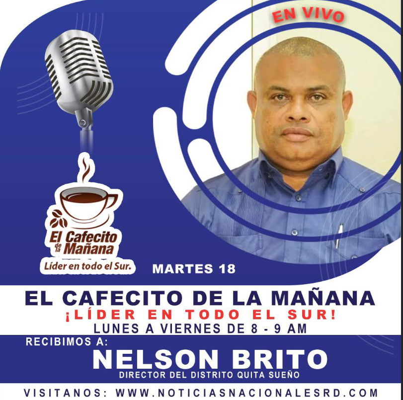 Mañana con nosotros el director del Distrito de Quita Sueño, Nelson Brito (Nelson Tanque)